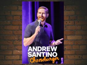 -Andrew Santino: Cheeseburger (2022)-<br>The Original Movie