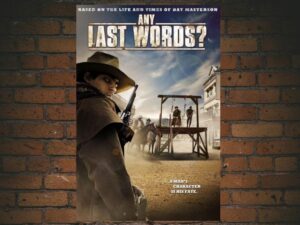 -Any Last Words? (2011)-<br>The Original Movie