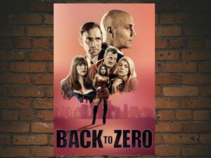 -Back to Zero (2019)-<br>The Original Movie