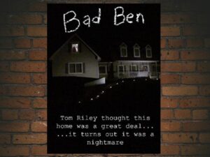 -Bad Ben (2016)-<br>The Original Movie