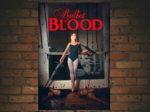 -Ballet Of Blood (2015)-<br>The Original Movie