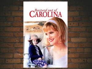 -Bastard Out of Carolina (1996)-<br>The Original Movie