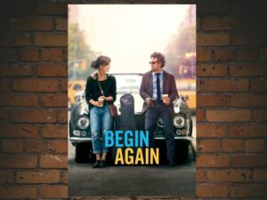 -Begin Again (2013)-<br>The Original Movie
