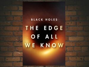 -Black Holes: The Edge of All We Know (2021)-<br>The Original Movie