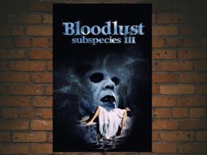 -Bloodlust: Subspecies III (1994)-<br>The Original Movie