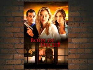 -Body of Deceit (2015)-<br>The Original Movie