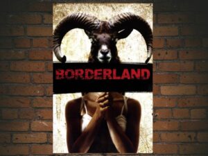 -Borderland (2007)-<br>The Original Movie