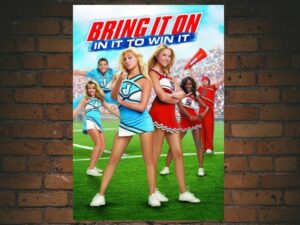 -Bring It On: In It to Win It (2007)-<br>The Original Movie