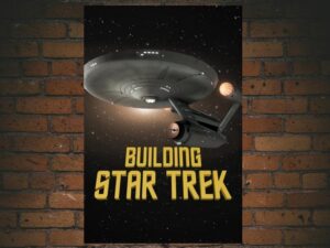 -Building Star Trek (2016)-<br>The Original Movie