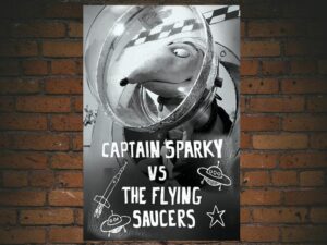 -Captain Sparky vs. The Flying Saucers (2013)-<br>The Original Movie