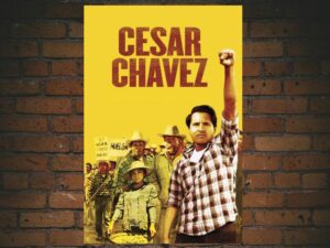 -Cesar Chavez (2014)-<br>The Original Movie