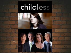 -Childless (2008)-<br>The Original Movie