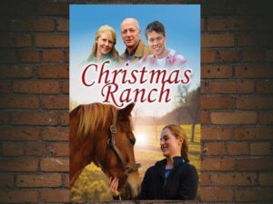 -Christmas Ranch (2016)-<br>The Original Movie