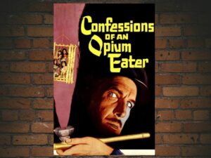 -Confessions of an Opium Eater (1962)-<br>The Original Movie