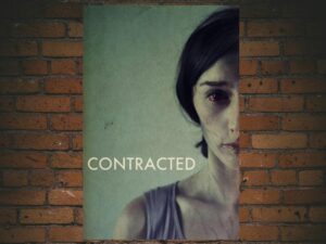 -Contracted (2013)-<br>The Original Movie