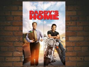 -Daddys Home (2015)-<br>The Original Movie