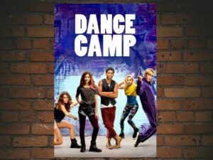-Dance Camp (2016)-<br>The Original Movie