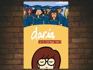 -Daria in Is It College Yet? (2002)-<br>The Original Movie