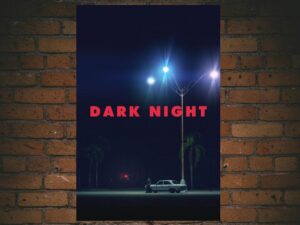 -Dark Night (2016)-<br>The Original Movie
