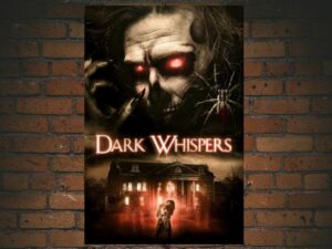 -Dark Whispers - Volume 1 (2019)-<br>The Original Movie