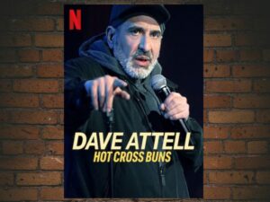 -Dave Attell: Hot Cross Buns (2022)-<br>The Original Movie