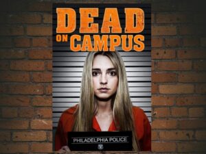 -Dead on Campus (2014)-<br>The Original Movie