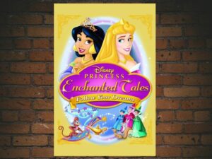 -Disney Princess Enchanted Tales: Follow Your Dreams (2007)-<br>The Original Movie