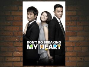 -Dont Go Breaking My Heart (2011)-<br>The Original Movie