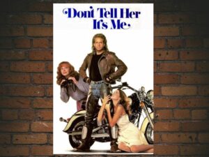 -Dont Tell Her Its Me (1990)-<br>The Original Movie