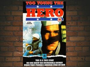 -Too Young The Hero (1988)-<br>The Original Movie