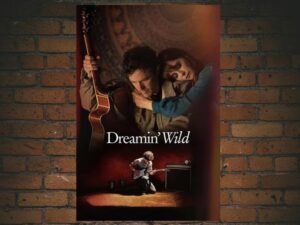 -Dreamin Wild (2022)-<br>The Original Movie