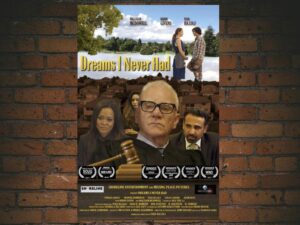 -Dreams I Never Had (2018)-<br>The Original Movie