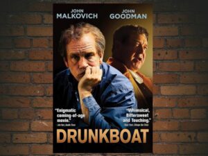 -Drunkboat (2010)-<br>The Original Movie