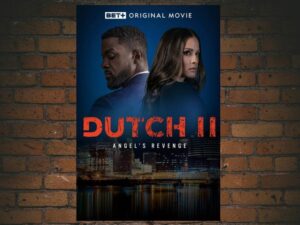 -Dutch II: Angel's Revenge (2021)-<br>The Original Movie