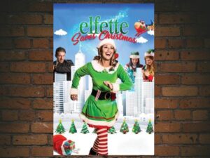 -Elfette Saves Christmas (2019)-<br>The Original Movie