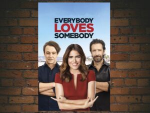 -Everybody Loves Somebody (2017)-<br>The Original Movie
