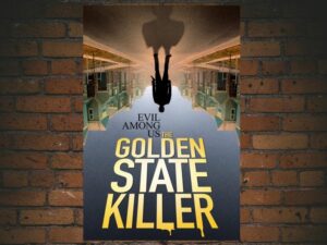 -Evil Among Us: The Golden State Killer (2021)-<br>The Original Movie
