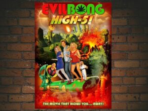 -Evil Bong: High 5 (2016)-<br>The Original Movie