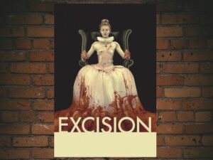 -Excision (2012)-<br>The Original Movie