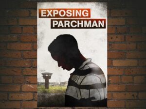 -Exposing Parchman (2020)-<br>The Original Movie
