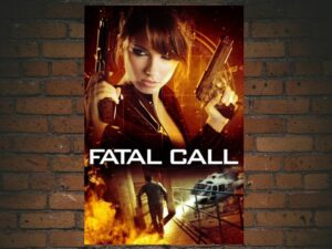 -Fatal Call (2012)-<br>The Original Movie