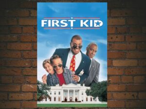 -First Kid (1996)-<br>The Original Movie