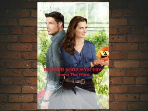 -Flower Shop Mystery: Mums the Word (2016)-<br>The Original Movie