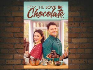 -For the Love of Chocolate (2012)-<br>The Original Movie