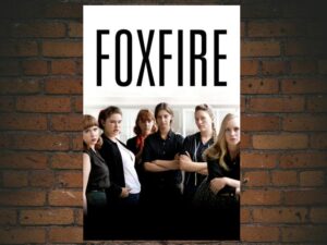 -Foxfire (1996)-<br>The Original Movie