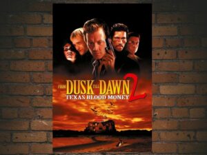 -From Dusk Till Dawn 2: Texas Blood Money (1999)-<br>The Original Movie