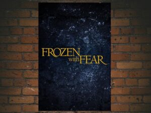 -Frozen with Fear (2001)-<br>The Original Movie