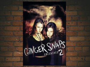 -Ginger Snaps 2: Unleashed (2004)-<br>The Original Movie