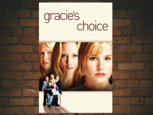 -Gracies Choice (2004)-<br>The Original Movie