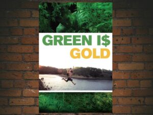 -Green Is Gold (2016)-<br>The Original Movie